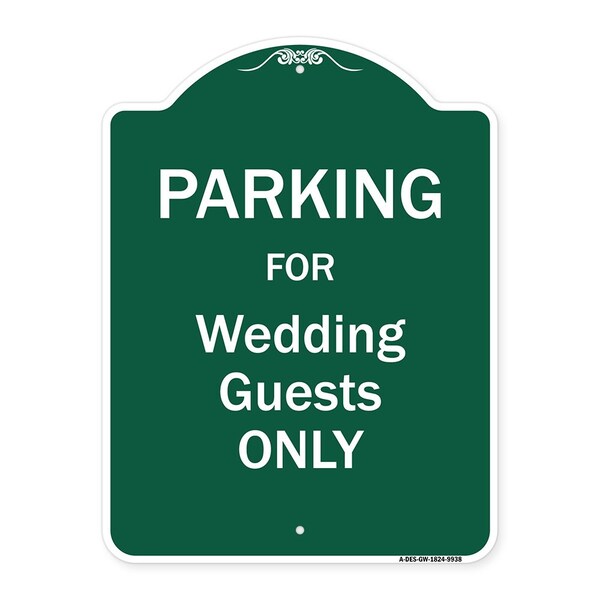 Signmission Parking For Wedding Guests Only Heavy-Gauge Aluminum Architectural Sign, 24" x 18", GW-1824-9938 A-DES-GW-1824-9938 - main